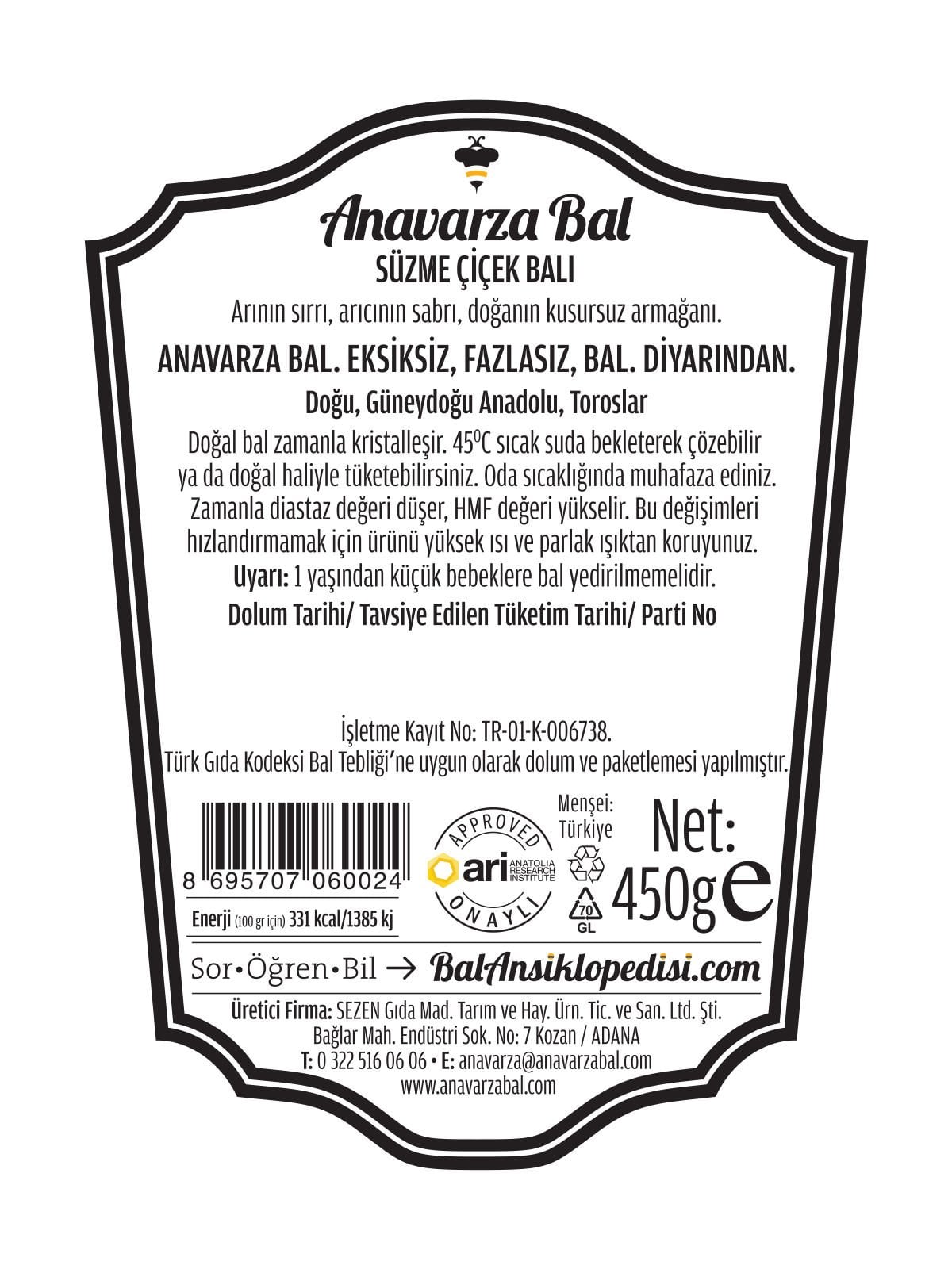 Anavarza Süzme Çiçek Balı 450g