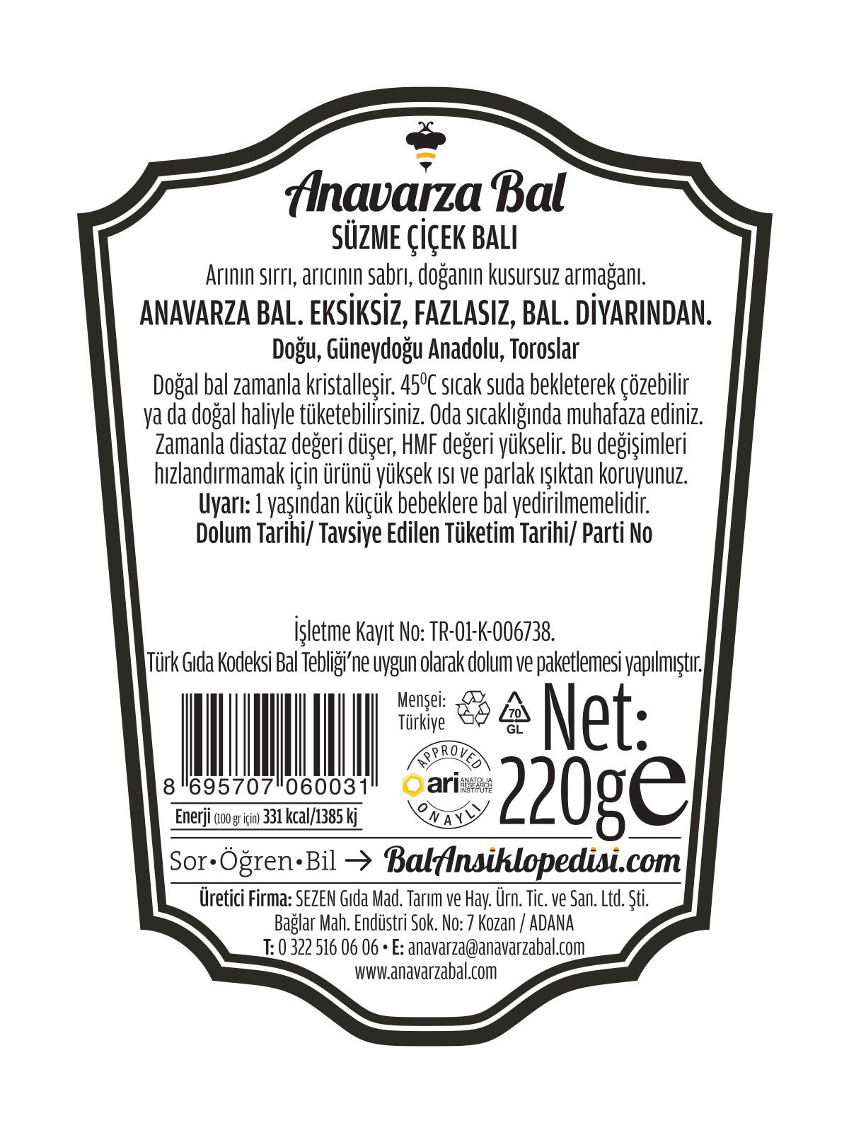 Anavarza Süzme Çiçek Balı 220g